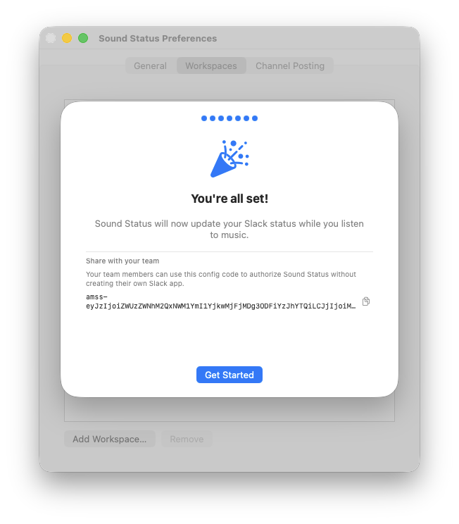 Sound Status setup wizard completion screen showing the Share with your team section with a generated amss- config code and Get Started button